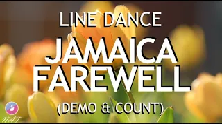 JAMAICA FAREWELL (Demo & Count) - Line Dance