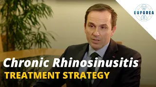 Treatment strategy for chronic rhinosinusitis