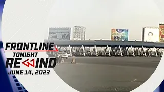 Frontline Tonight Rewind | June 14, 2023