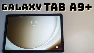 Unboxing e PRIMEIRAS impressões do Galaxy Tab A9+!