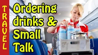 Ordering drinks - Easy English Conversation - On the airplane