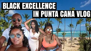 Punta Cana Beach Weekend Vlog 2021 | Traveling with the Black Excellence Team