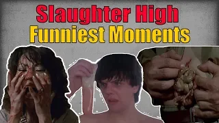 Slaughter High's Funniest Moments - Scary Bad Films