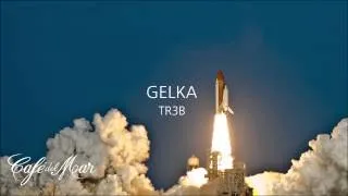 Gelka - TR3B (Café del Mar Dreams 6)