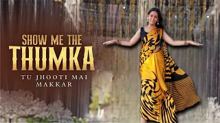 Show Me The Thumka | Dance Cover | Ranbir Kapoor | Shraddha Kapoor | Sneha Dance