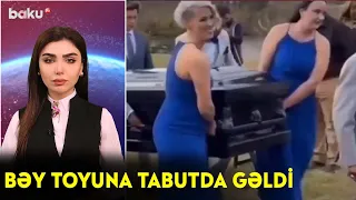 Bəy toyuna tabutda gəldi - Maraqlı anlar | BAKU TV