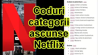 Codurile cu categoriile ascunse pe Netflix