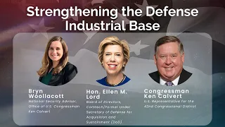 Strengthening the Defense Industrial Base