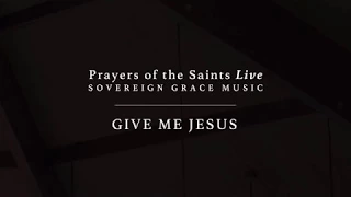 Give Me Jesus [Official Lyric Video]