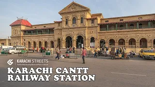 Karachi Cantt Railway Station Overview | Karachi Streets