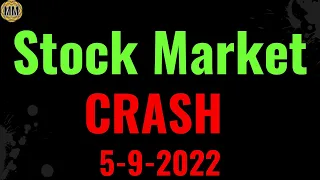 Stock market crash analysis. technical trade ideas and levels to watch 5-9-2022.