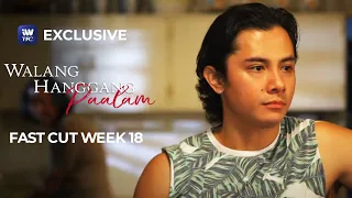 Fast Cut Week 18 | Walang Hanggang Paalam