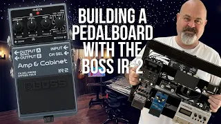 Building a pedalboard with the BOSS IR-2