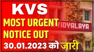 KVS New Notification 30-01-2023 | Kvs Urgent Notice | KVS- TGT, PGT, HM, Principal, Voice Principal