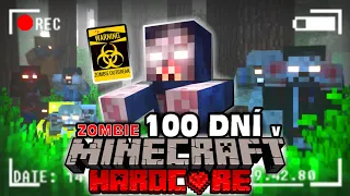 Přežívám 100 Dní v Minecraft Hardcore ZOMBIE APOKALYPSE...