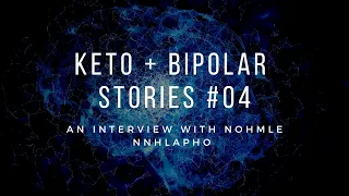Bipolarcast Episode 4: Interview with Nohmle on Ketogenic Diet and Bipolar Disorder