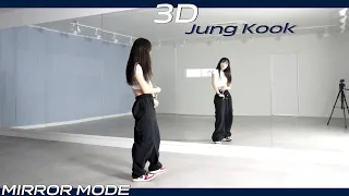 [Kpop]정국 (Jung Kook) '3D(feat. Jack Harlow)'Dance Mirror Mode