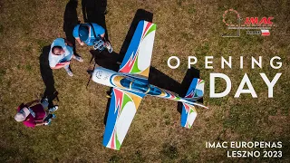 IMAC EUROPEANS 2023 - OPENING DAY