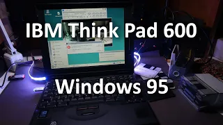 IBM ThinkPad 600, bez E i bez X. Laptop z 98r. od widza.