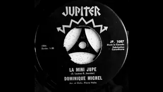 Dominique Michel - La Mini Jupe