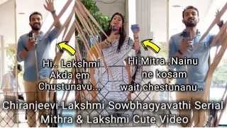 Chiranjeevi Lakshmi Sowbhagyavathi Serial Mithra (Raghu) & Lakshmi (Maahi Gouthami) Cute Video