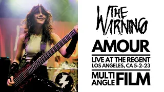 The Warning - AMOUR - LIVE AT THE REGENT (Multi-Angle Film) (Live In Los Angeles, CA, 5-2-23)