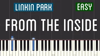 Linkin Park - From The Inside Piano Tutorial | Easy