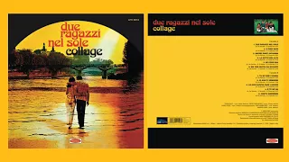 COLLAGE: 1° LP -  Due ragazzi nel sole ☀️Tu mi rubi l'anima