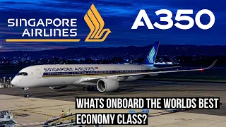 SINGAPORE AIRLINES AMAZING A350 Economy Class to Adelaide