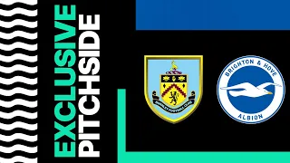 Pitchside: Burnley and Albion Battle to Draw