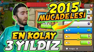 2015 MÜCADELESİ EN KOLAY 3YILDIZ NASIL ALINIR? ( 2 FARKLI TAKTİK ) - CLASH OF CLANS