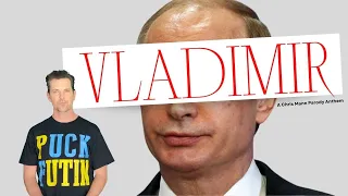 VLADIMIR - (A Chris Mann Parody Anthem) #standwithukraine