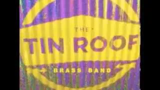 The Tin Roof Brass Band - Penny Lane