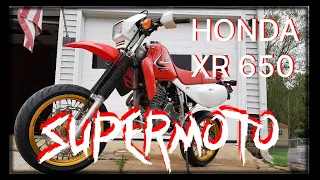 Honda XR650L with SuperMoto Conversion