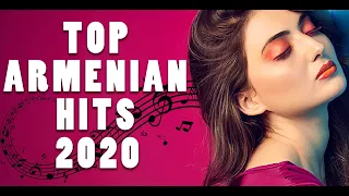 TOP ARMENIAN SONGS 2020 █▬█ █ ▀█▀