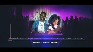 Tasha k Exodus ft Stevo_Nyomuro (Official audio)