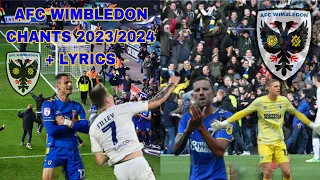 AFC WIMBLEDON CHANTS (23/24) {LYRICS}