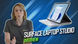 Surface Laptop Studio Overview - Everything you need to know