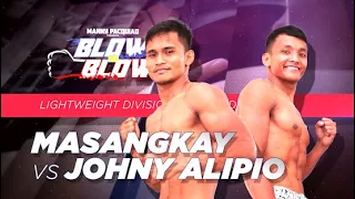 Pepito Masangkay vs Johny Alipio | Manny Pacquiao presents Blow by Blow | Full Fight