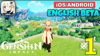 GENSHIN IMPACT - English Beta Gameplay (Android/iOS) - #1