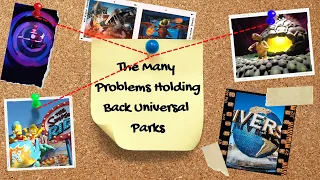 The Many Problems Holding Back Universal Parks