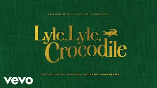 Take A Look At Us Now (From the Lyle, Lyle, Crocodile Original Motion Picture Soundtrac...