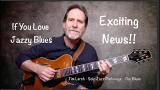 Tim Lerch - Solo Jazz Pathways -The Blues