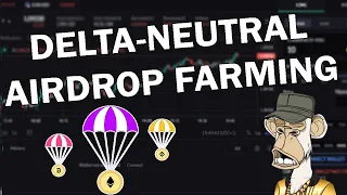 Delta Neutral Airdrop Farming Explained | Advanced Trading Strategies