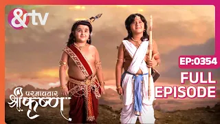 Indian Mythological Journey of Lord Krishna Story - Paramavatar Shri Krishna - Episode 354 - And TV