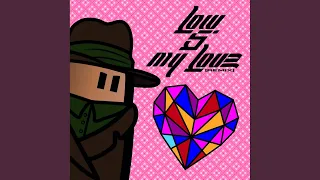 My Love (Low5 Remix)