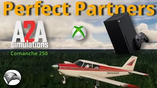 A2A Comanche 250 & Xbox make the PERFECT combination for immersion, flight dynamics and enjoyment