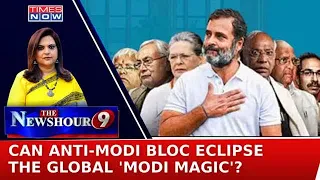 The Global Modi Magic Vs Opposition 'Unity': As Anti-Modi Bloc Gathers, Can They Outshine?| NewsHour