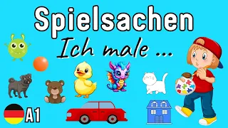 Spielsachen - Farben lernen - Ich male ... . || Deutsch lernen - Learn German