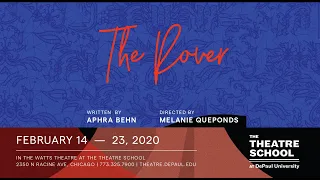 The Theatre School at DePaul University Presents: The Rover